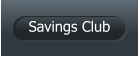 Savings Club